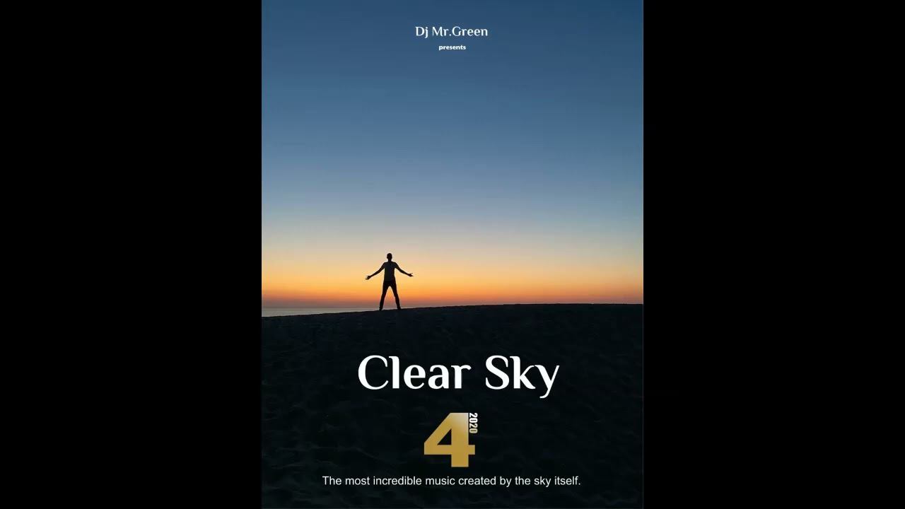 Dj Mr.Green - Clear Sky 4