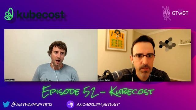 Tackling Kubernetes Complexity and Scale with Kubecost | GTwGT Podcast #52