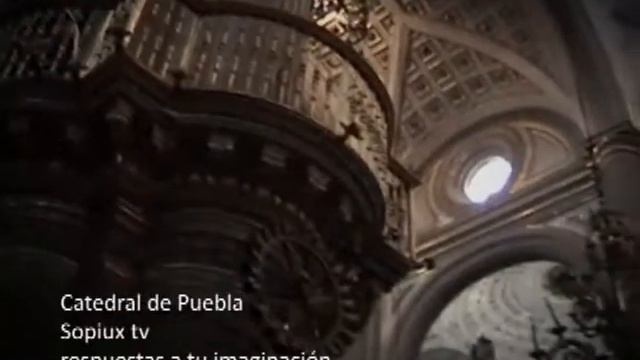 CATEDRAL DE PUEBLA
