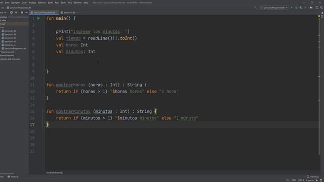 24. Ejercicios en Kotlin | Condicionales | Convertir en horas los minutos ingresados