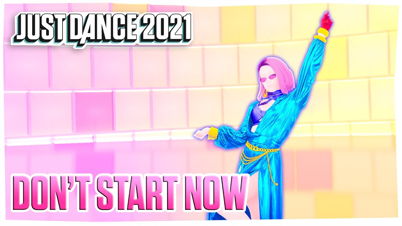Just Dance Unlimited: Don't Start Now by Dua Lipa