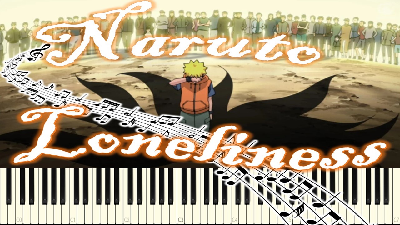 Naruto Loneliness (piano tutorial) [НОТЫ + MIDI]