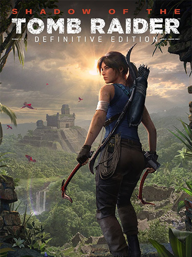 Прохождение Shadow of the Tomb Raider Definitive Edition