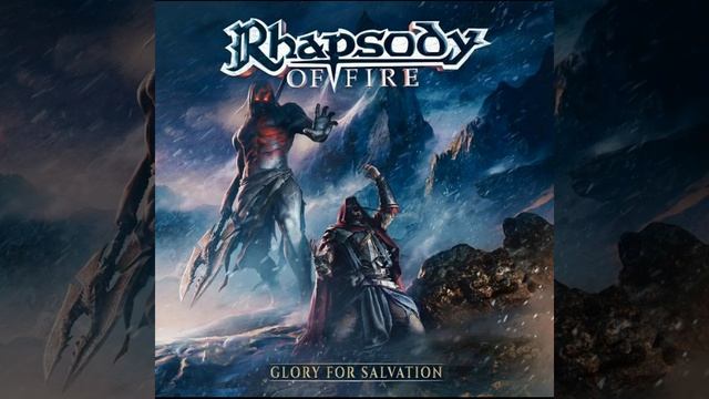 RHAPSODY OF FIRE - GLORY FOR SALVATION(Full Album)