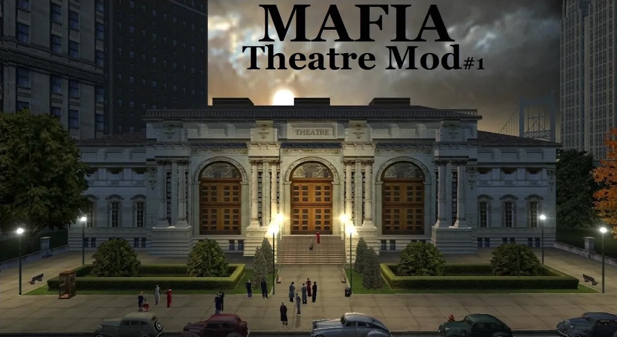 Mafia (Theatre mod) - Обзорное прохождение - Часть 1.