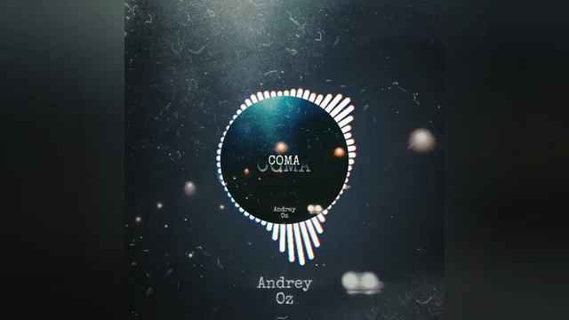 Andrey Oz - Coma.mp4