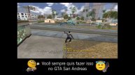 Andar de Skate no Parque do GTA San Andreas, Você Sempre Quis!