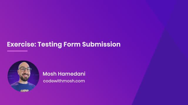 63. Exercise- Testing Form Submission