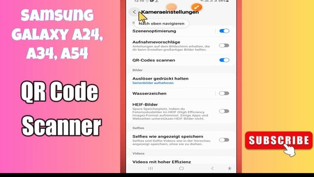 Samsung Galaxy A24,A34,A54 QR Code Scanner ?