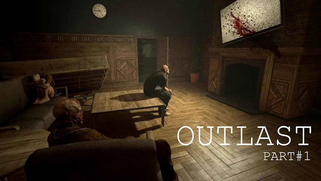 OUTLAST Добро пожаловать в УЖАС!!!!!!!!!!!!!!!!!!