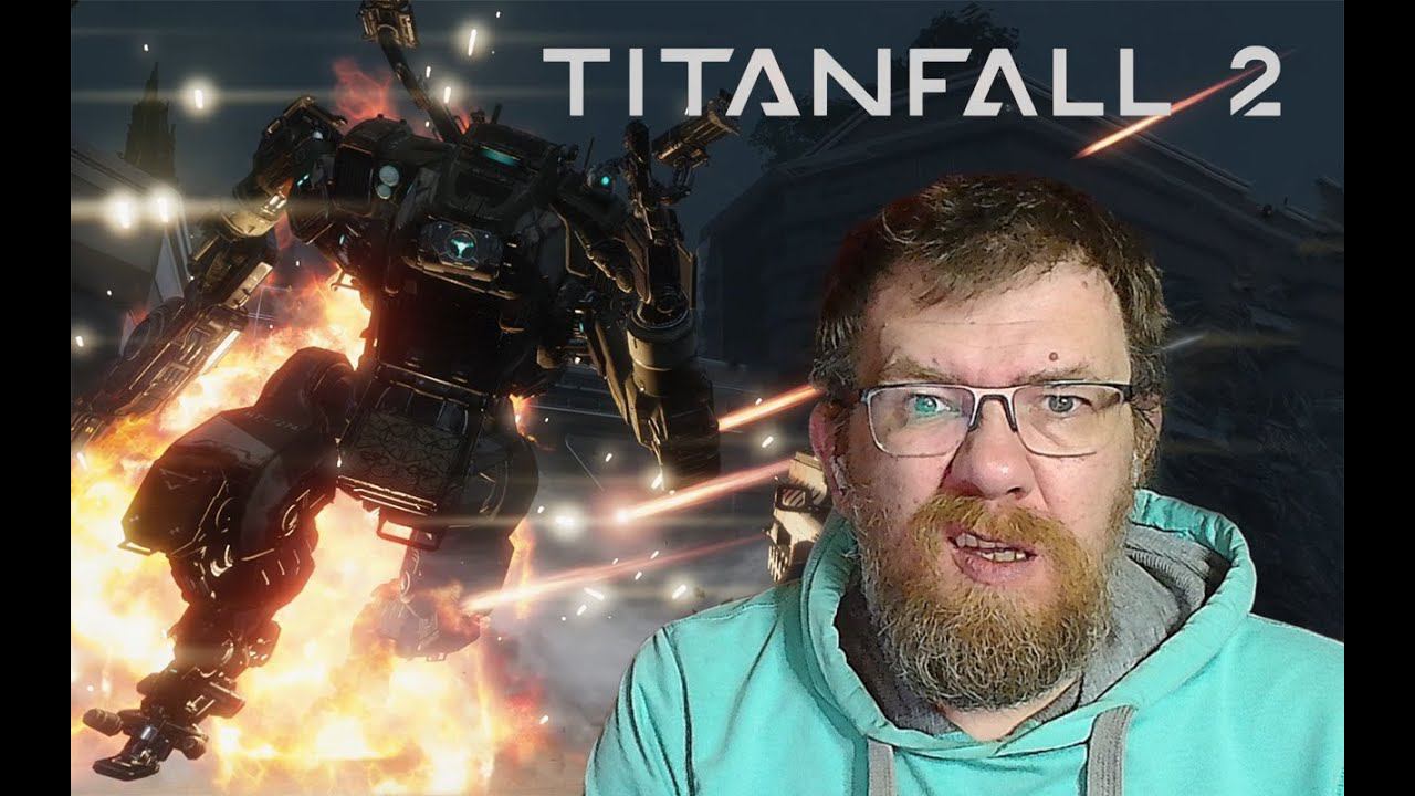 Я ЧТО-ТО НАЖАЛ И ВСЕ СЛОМАЛОСЬ. TitanFall 2 #6