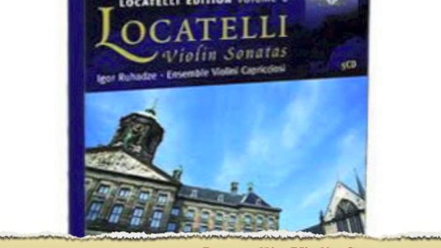 Locatelli - Violin Sonatas Brilliant Classics 5CD 94423