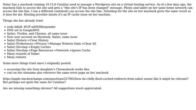 Apple: Mystery IP cache problem one macbook all accounts all browsers