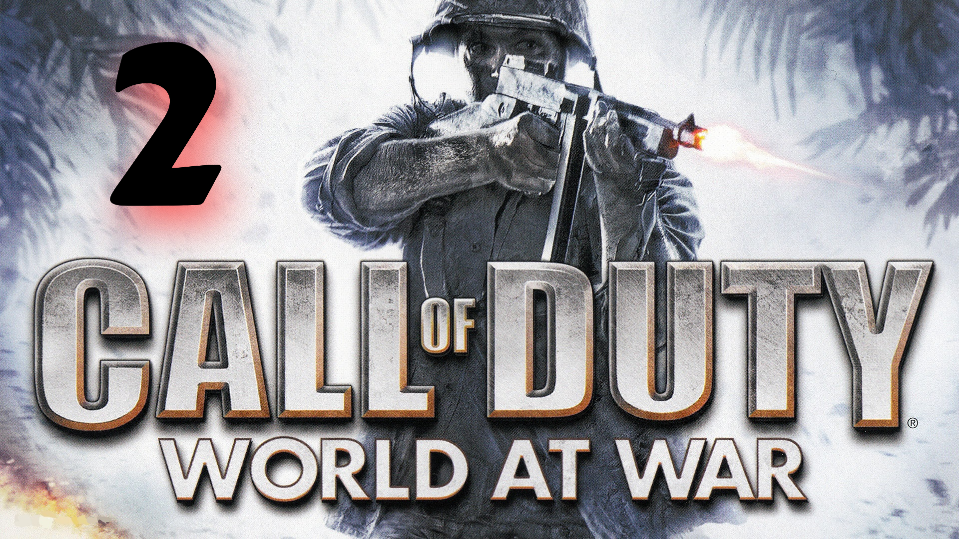 Call of Duty: World at War, прохождение #2 (Игрофильм)