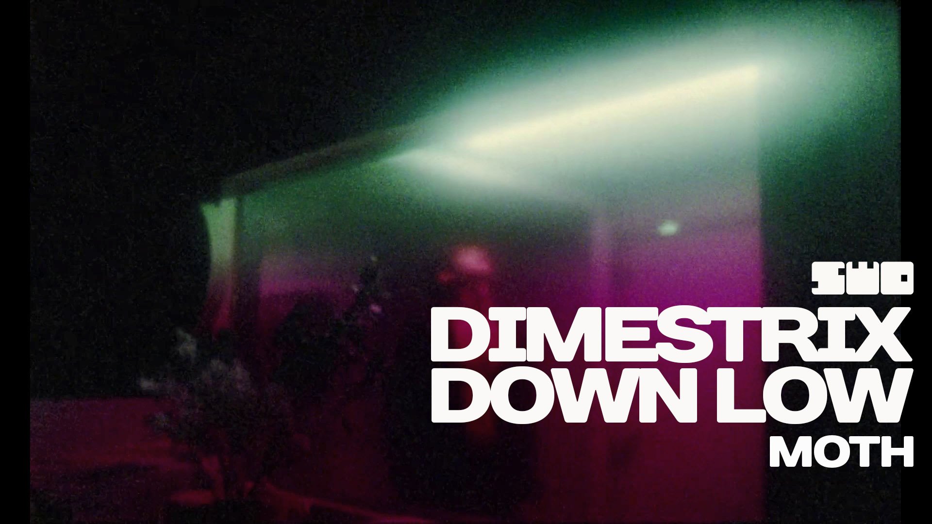 DIMESTRIX - Down Low  rework: PROfan?