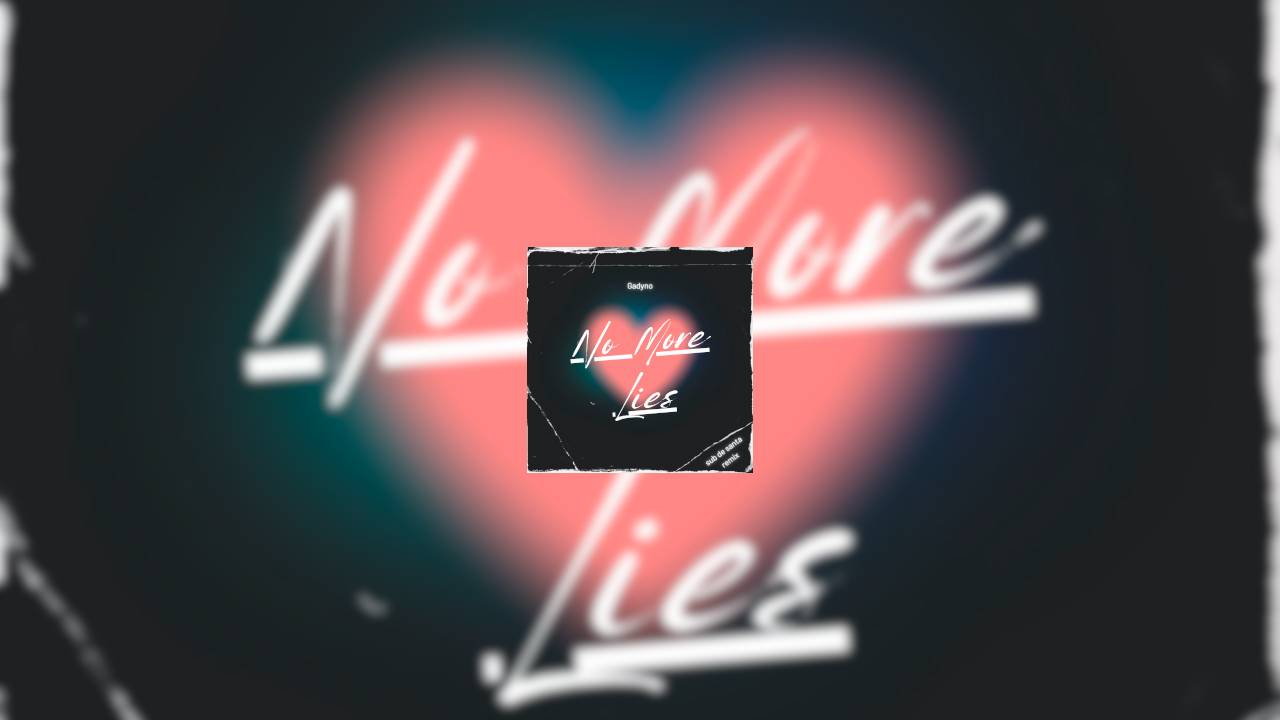 Gadyno - No More Lies (Sub de Santa Remix)
