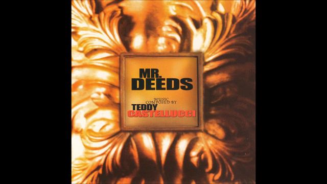 Mr. Deeds. Musica: Teddy Castellucci