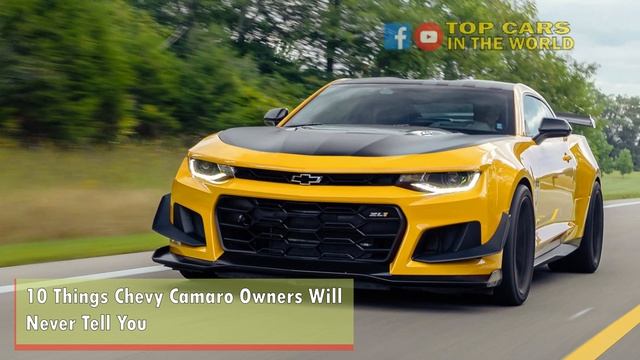 10 Things Chevy Camaro Owners Will Never Tell You