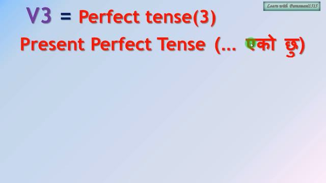 Verbs (v1 to v5) with all Tenses in Nepali