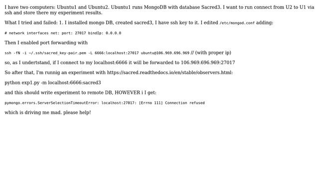 DevOps & SysAdmins: How to connect to remote mongoDB via ssh (via Sacred)? connection refused?