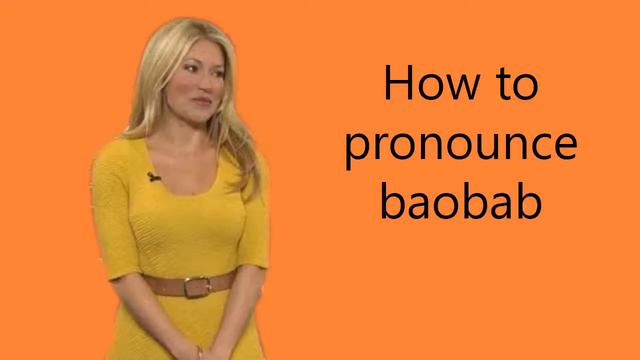 How to pronounce baobab