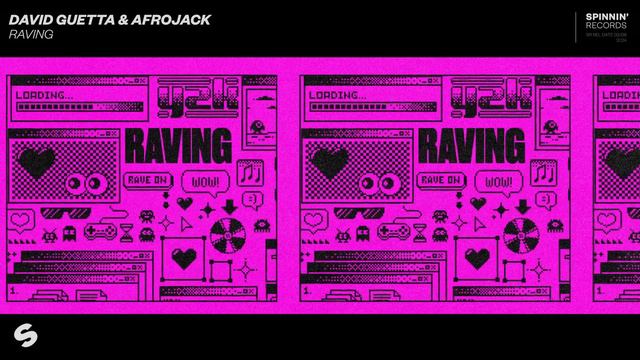 David Guetta & AFROJACK - Raving (Official Audio)