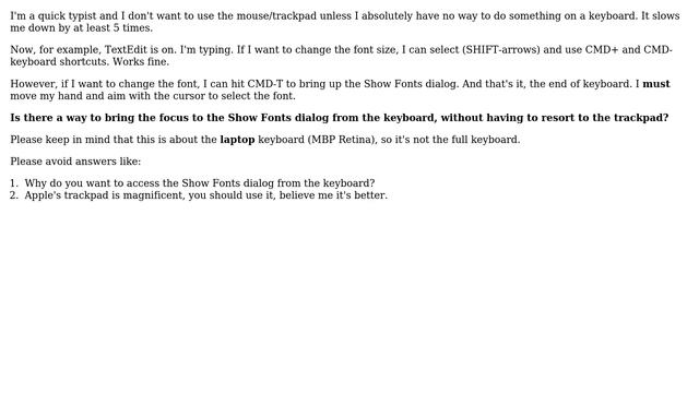 Apple: How to bring focus to Show Fonts dialog (eg. in TextEdit) on a MacBook Pro keyboard?