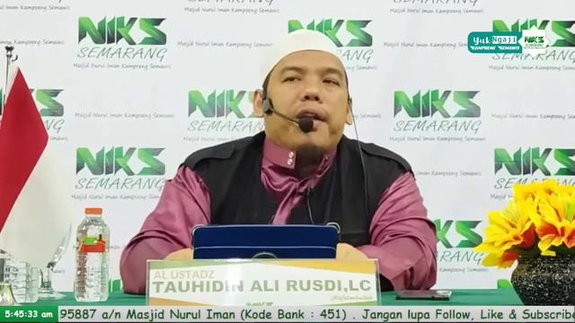 Jangan Kau Sia-Siakan Amalmu Di Dunia - Ustadz Tauhiddin Ali Rusdi Sahal, Lc