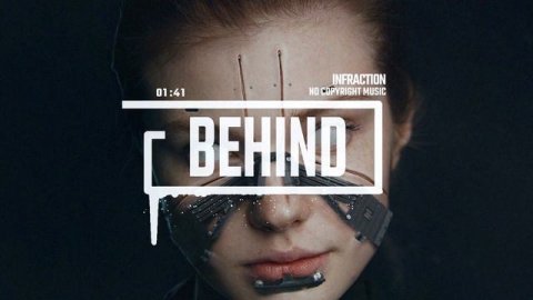 Cyberpunk Future Electro by Infraction [No Copyright Music]  Behind