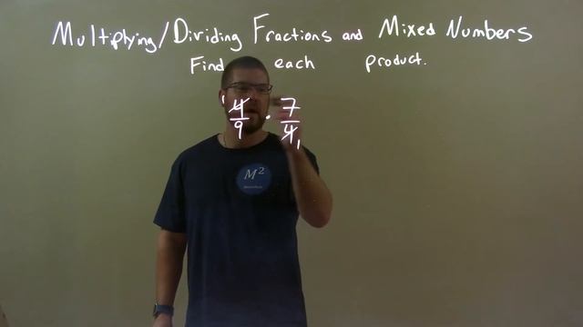 Find the Product 4/9•7/4