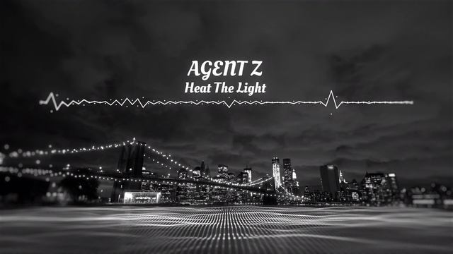 AGENT Z - Heart The Light .mp4