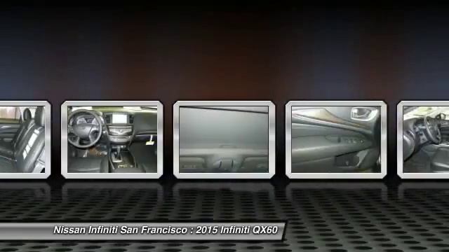 2015 Infiniti QX60 at Nissan Infiniti San Francisco San Francisco CA 2209