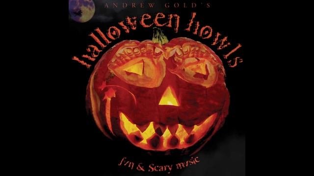 Andrew Gold - The Monster Mash from Halloween Howls: Fun  Scary Music