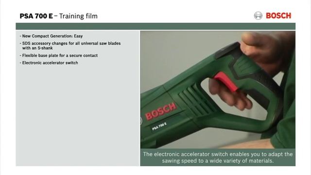 Features of: PSA 700 E Reciprocating Saw