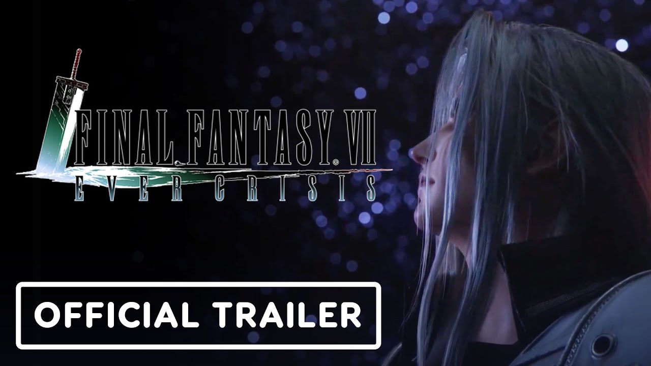 Игровой трейлер Final Fantasy 7 Ever Crisis - Official The First Soldier Chapter 7 & 8 Trailer