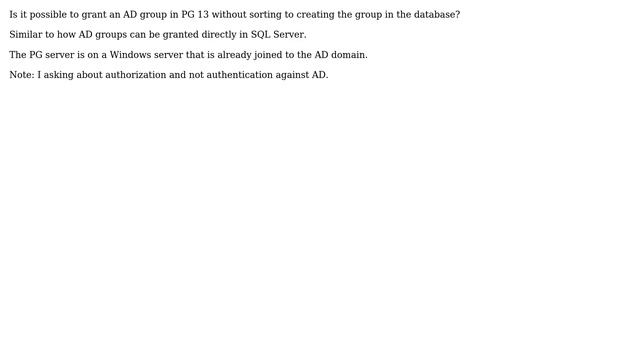 Databases: Postgres 13 - Grant to Active Directory Groups?
