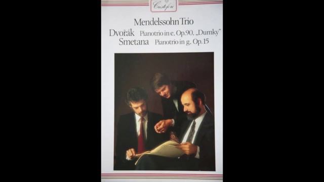 Mendelssohn trio    -    Smetana Pianotrio in g, Op.15