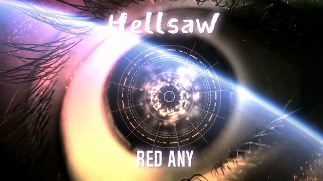 Red Any - Hellsaw (Remaster)
