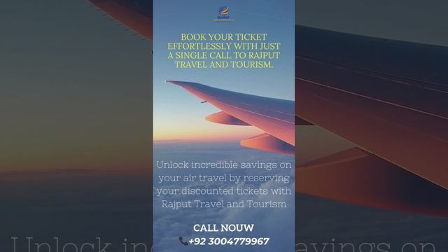 Book Your Ticket with One Call at Rajput Travel and Tourism, Bahria Town Lahore! #bookyourticketsnow