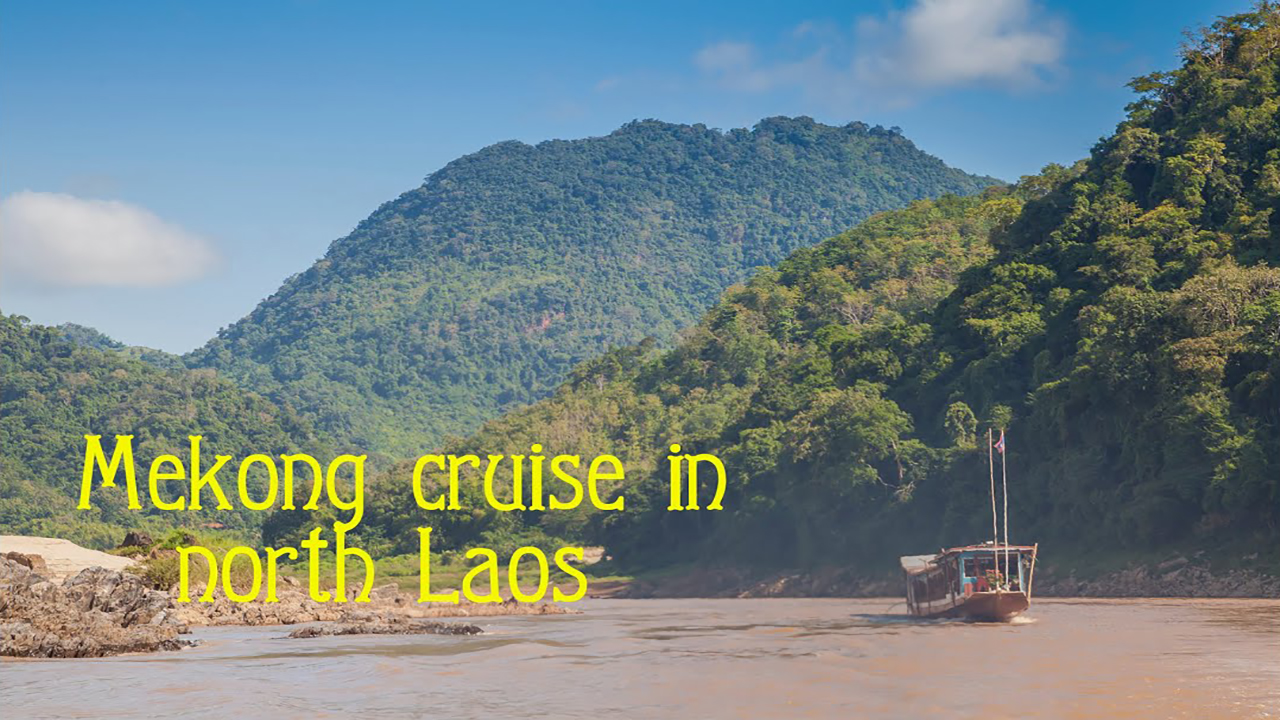 Круиз по Меконгу на медленной лодке из Луангпрабанг до Хуайсай
Город в Лаосе
