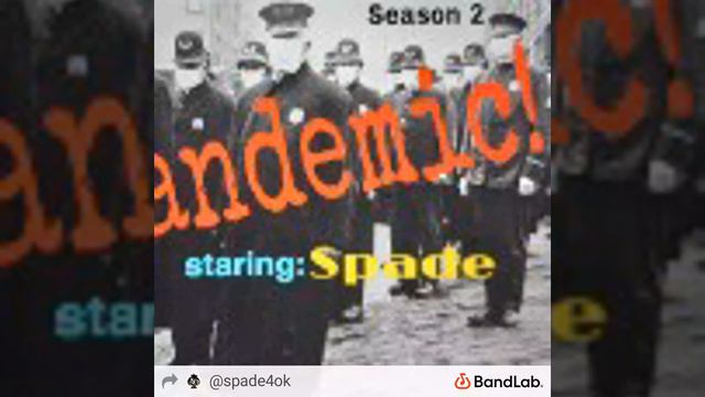 Pandemic Season 2 by Super Spade