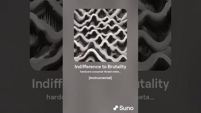 Indifference to Brutality