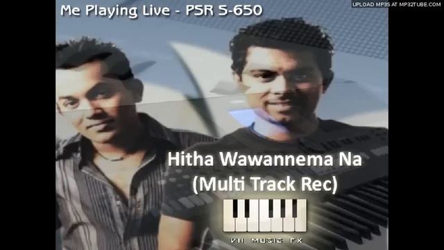 Hitha Wawannema Na - YAMAHA PSR S-650 - Viraj Harshana