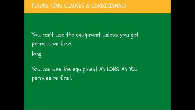 Cambridge First B2 - Time Clauses and Conditionals