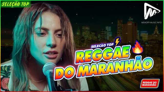 REGGAE DO MARANHÃO 2023  O MELHOR DO REGGAE INTERNACIONAL  REGGAE REMIX 2023 SELEÇÃO TOP