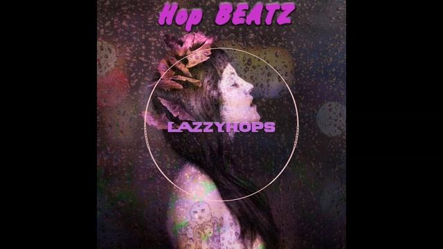 BeatsPack - LazzyHops  Type Beats  RapHipHopPopRnB Instrumental