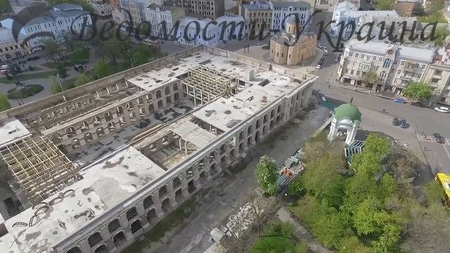 Монументальное здание-призрак:  Гостиный  Двор в Киеве с высоты птичьего полёта