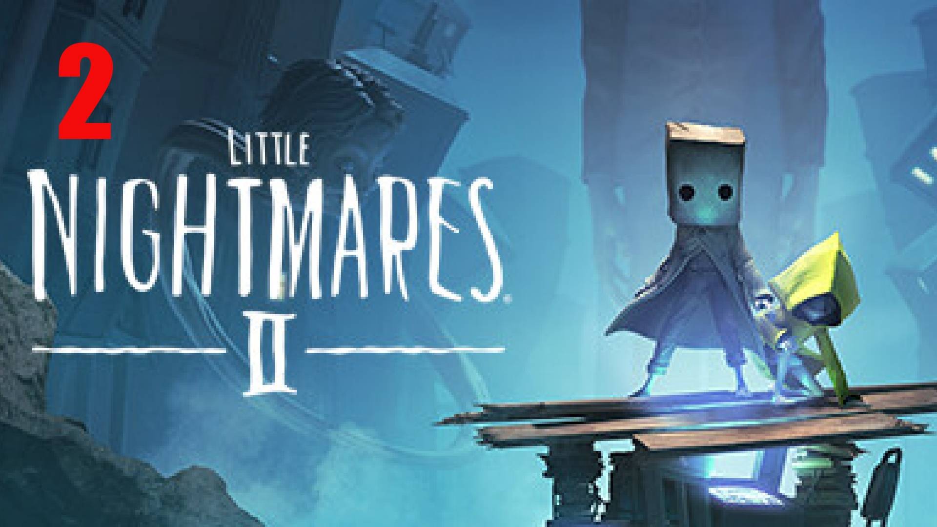 Little Nightmares 2 часть 2