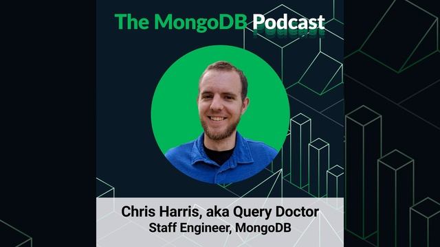 Ep. 48 Improve Performance and Save Money with Chris Harris, a.k.a. The Query Doctor