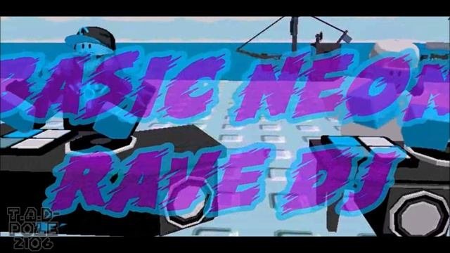 Basic Neon Rave  Neon Rave DJ X Basic DJ - Tower Defense Simulator